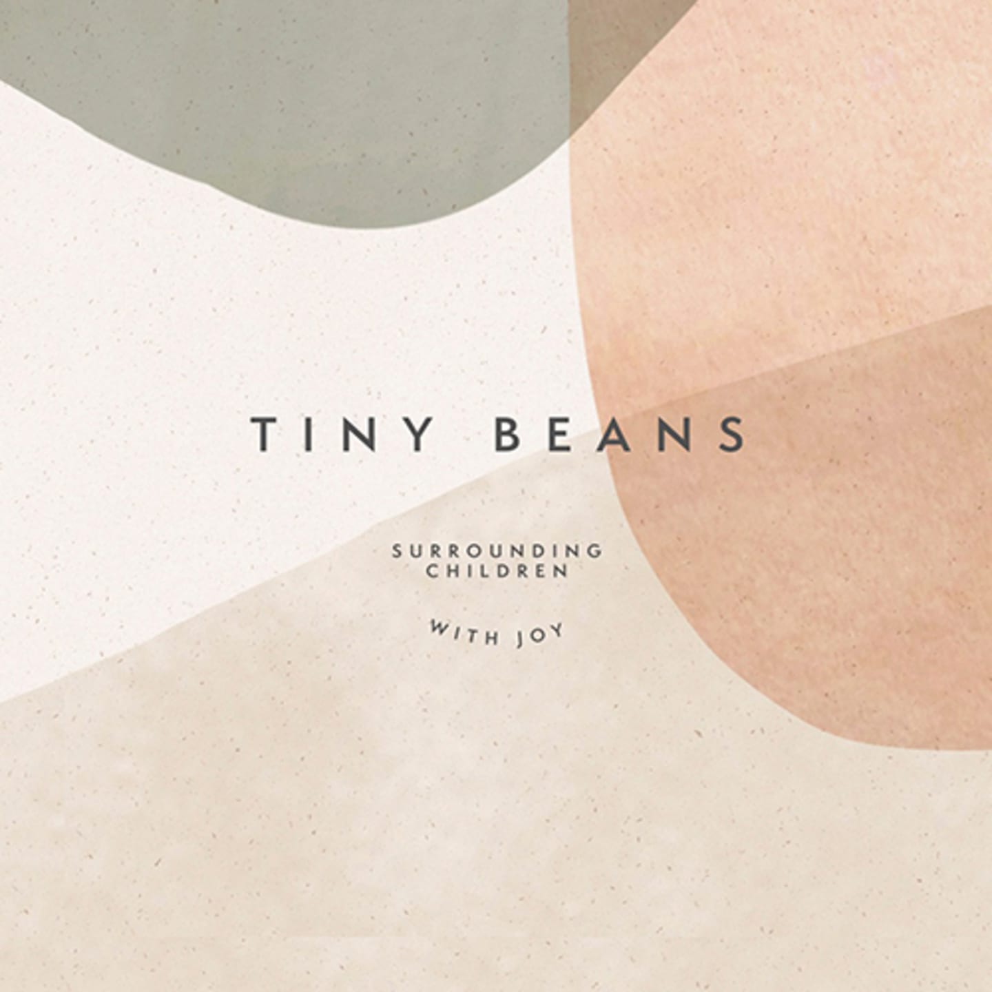 TINY BEANS