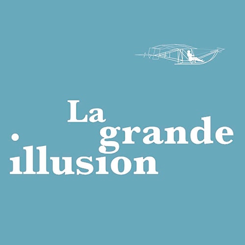 LA GRANDE ILLUSION