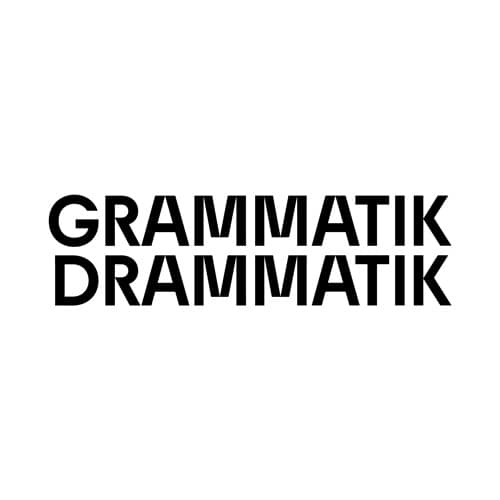 GRAMMATIK DRAMMATIK